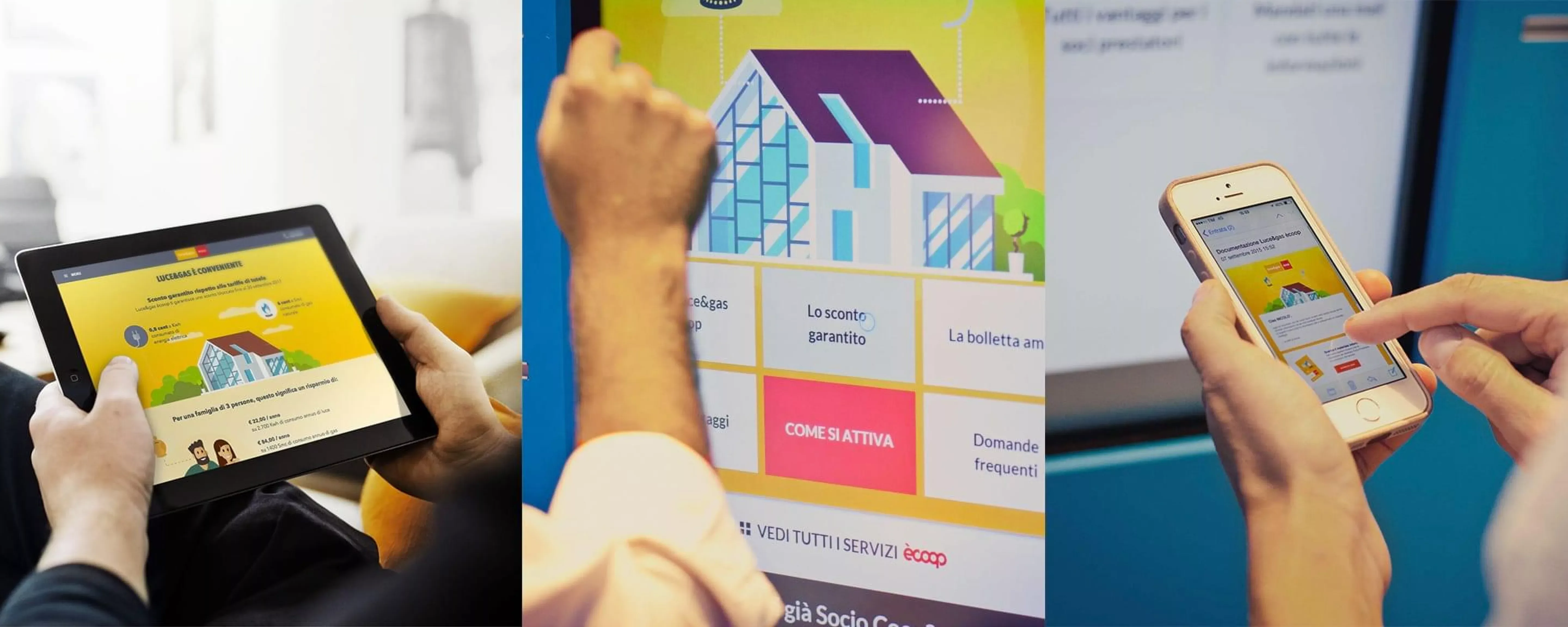 Device in uso in Coop